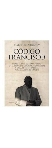 Libro Codigo Francisco De Marcelo Larraquy