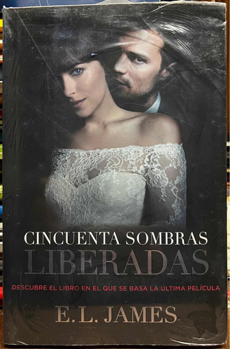 Cincuenta Sombras Liberadas 3 - E. L. James