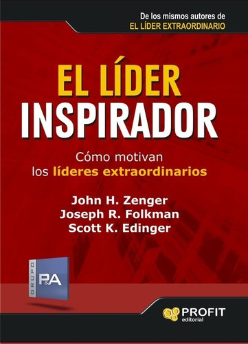 El Líder Inspirador - Líderes Extraordinarios - Estrategias 