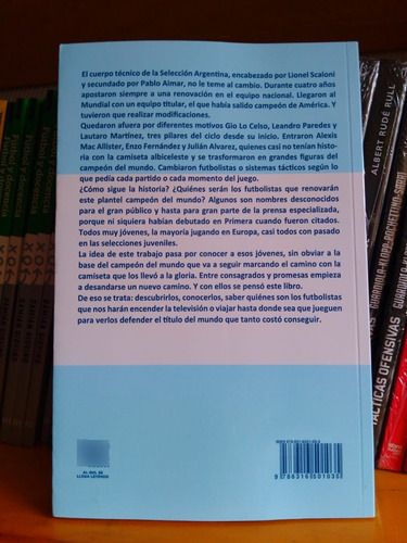 Libro De Fútbol La Scaloneta. ¿cómo Juegan Los Cracks?