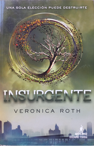 Insurgente - Veronica Roth