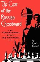 Libro The Case Of The Russian Chessboard A Sherlock Holme...