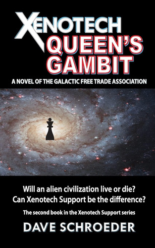 Libro: Xenotech Queen S Gambit: A Novel Of The Galactic Free