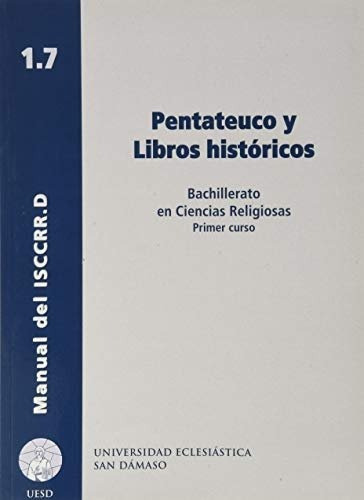 Pentateuco y libros histÃÂ³ricos, de Giménez González, Agustín. Editorial Ediciones Universidad San Dámaso, tapa blanda en español