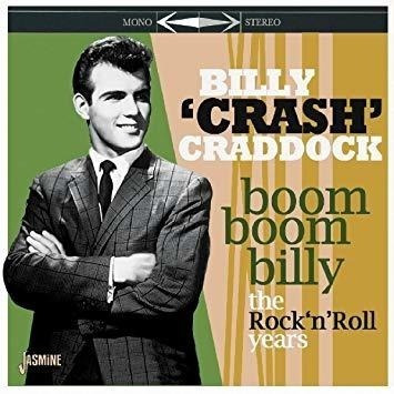 Craddock Billy Crash Boom Boom Billy: Rock N Roll Years Cd