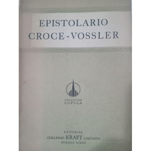 Epistolario Croce-vossler