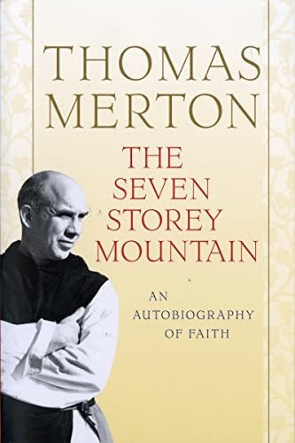 Book : The Seven Storey Mountain - Merton, Thomas