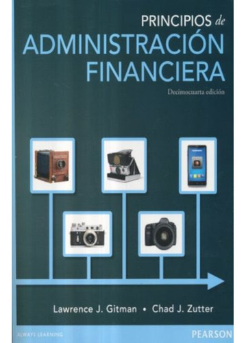 Principios De Administracion Financiera / 14 Ed.