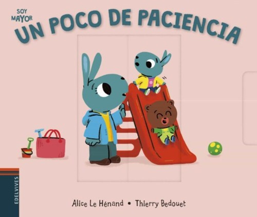 Libro Soy Mayor - Un Poco De Paciencia