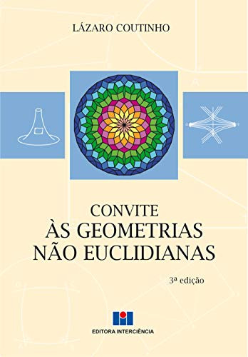 Libro Convite As Geometrias Nao Euclidianas - 3ª Ed