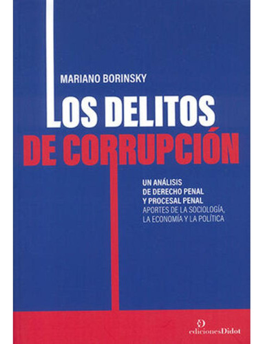 Libro.- Delitos De Corrupción, Los