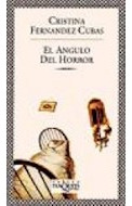 Libro Angulo Del Horror (coleccion Fabula) De Fernandez Cuba