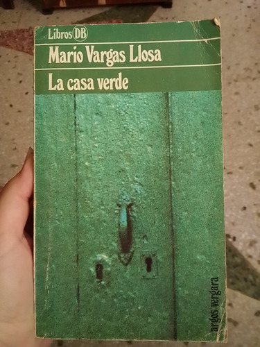 La Casa Verde Por Mario Vargas Llosa 