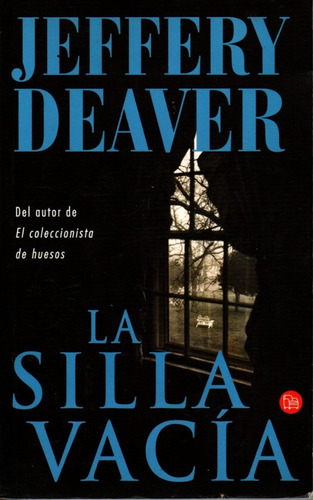 La Silla Vacía - Jeffery Deaver