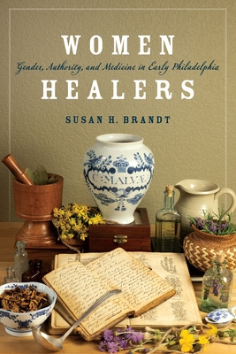 Libro Women Healers: Gender, Authority, And Medicine In E...