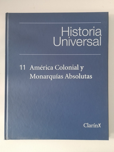 Historia Universal 11 América Colonial Y Monarquías (20)