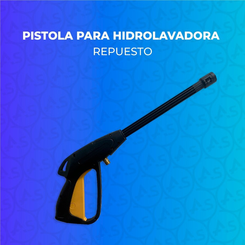 Imagen 2 de 10 de Pistola Lanza Para Hidrolavadora Universal Repuesto