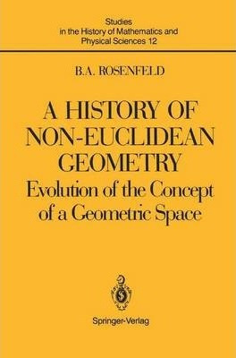 Libro A History Of Non-euclidean Geometry : Evolution Of ...