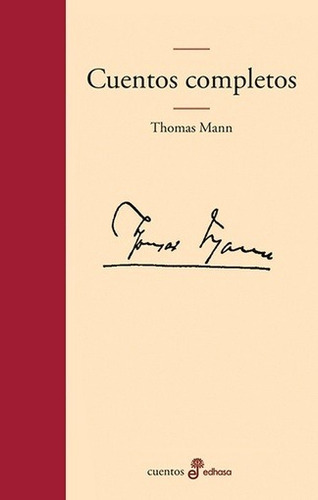 Cuentos Completos (mann) - Thomas Mann