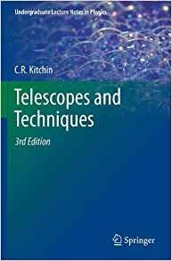 Telescopes And Techniques (undergraduate Lecture Notes In Ph