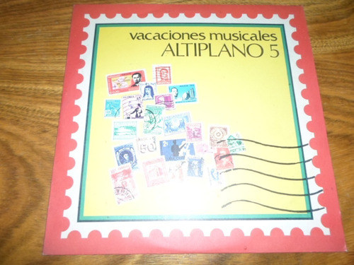 Altiplano 5 - Vacaciones Musicales * Disco De Vinilo