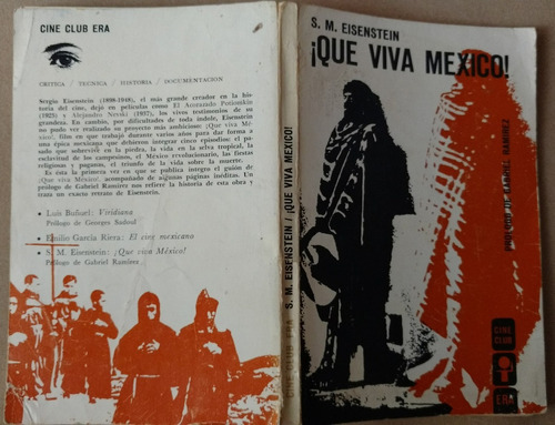 S. M. Eisenstein, ¡que Viva México!, Pról. Gabriel Ramírez