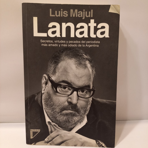 Luis Majul - Lanata