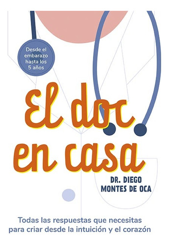 El Doc En Casa - Diego Montes De Oca
