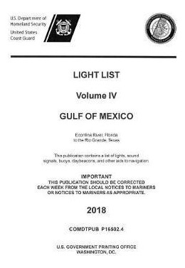 Libro Light List Volume Iv, 2018 - Gulf Of Mexico - Us De...