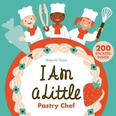 Libro I Am A Little Pastry Chef (careers For Kids) : (int...