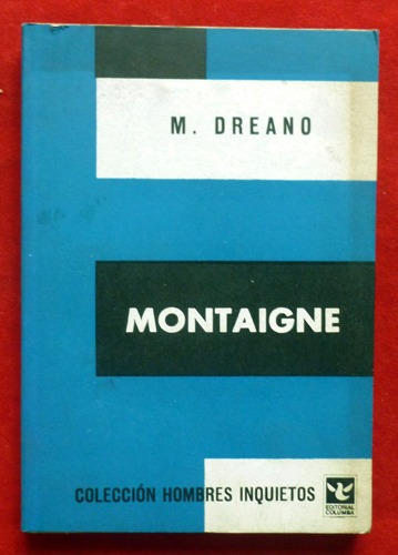 M. Dreano - Montaigne