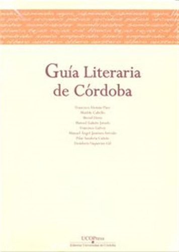 Guia Literaria De Cordoba - Francisco Aleman Paez