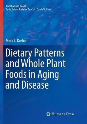 Libro Dietary Patterns And Whole Plant Foods In Aging And...