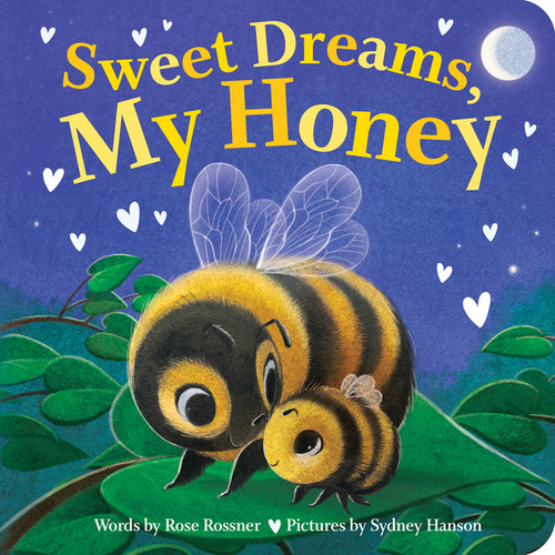 Sweet Dreams My Honey, De Rossner Rose. Editorial Sourcebks Wonderland En Inglés, 2024
