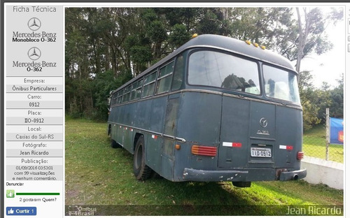 Onibus Monobloco O-362 Antigo Mercedes 77