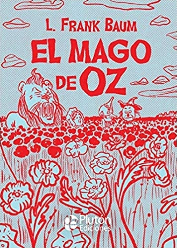 Mago De Oz , El - Lyman Frank Baum