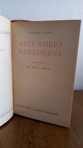 Arte Asirio Babilónico - E. Unger (Usado)