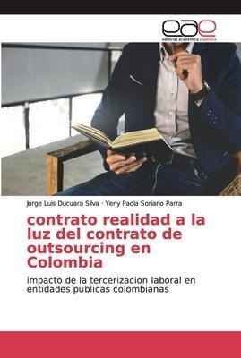 Contrato Realidad A La Luz Del Contrato De Outsourcing En...