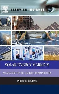 Libro Solar Energy Markets : An Analysis Of The Global So...