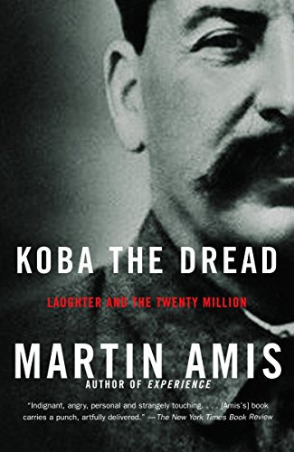 Book : Koba The Dread Laughter And The Twenty Million -...