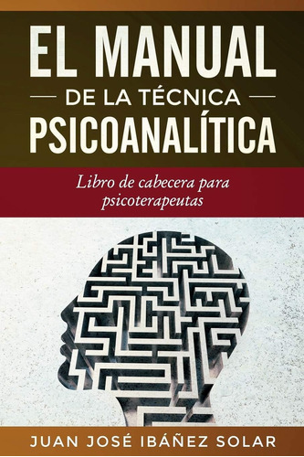Libro: El Manual De La Técnica Psicoanalítica: Libro De Para