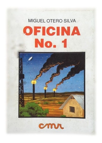 Oficina Nro. 1 Oficina N° 1 Miguel Otero Silva Novela Libro