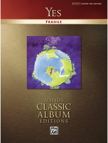 Libro:  Yes - Fragile (alfredøs Classic Album Editions)