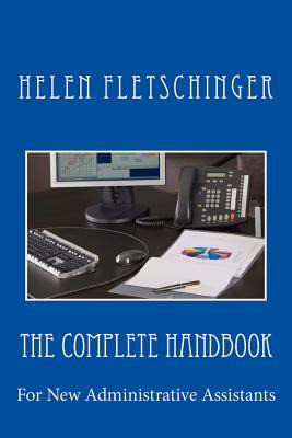 Libro The Complete Handbook: For New Administrative Assis...