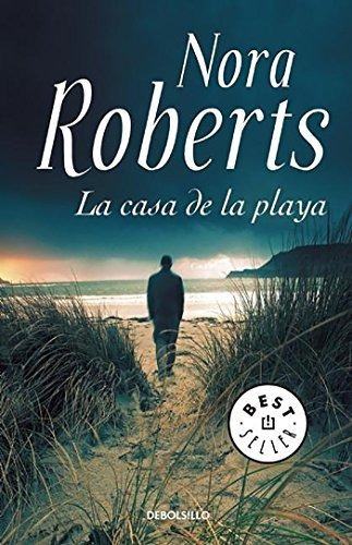 Libro : La Casa De La Playa / Whiskey Beach - Roberts, Nor 