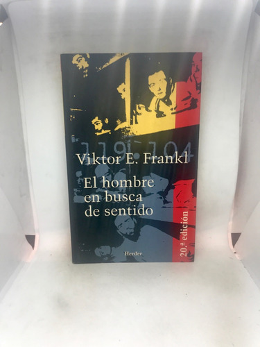 El Hombre En Busca De Sentido  Viktor E Frankl  Como Nuevo