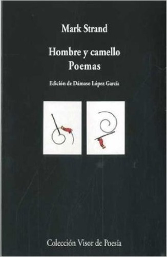 Hombre Y Camello . Poemas