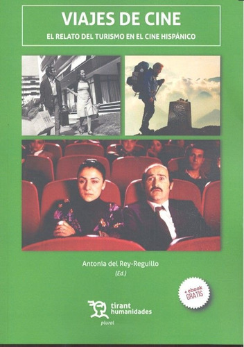 Libro Viajes De Cine. El Relato Del Turismo En El Cine Hi...