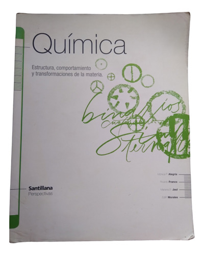 Química,  Estructura, Comportamiento Y Transformaciones 