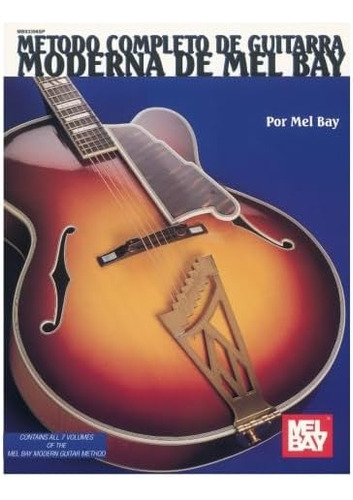 Libro: Método Completo Para Guitarra Moderna / Edición En Es